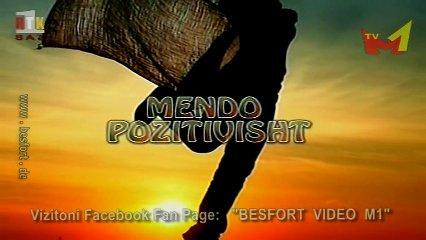 Energji pozitive - Mendo pozitivisht