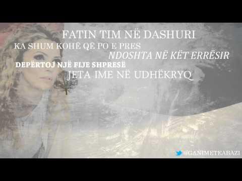 Ganimete Abazi Ganja - Hija e askujt (mp3 with lyrics)