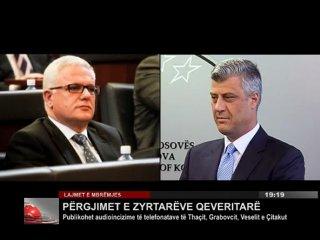 Skandali i pergjimeve - Grabovci Thaqi Vlora Kadri Veselin Sami Lushtaku lajmet  KTV
